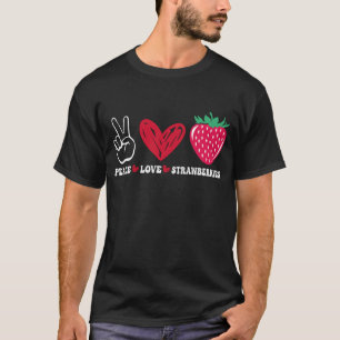 T-shirt Paix Amour Agriculteur de Fraises Amoureux de Frai