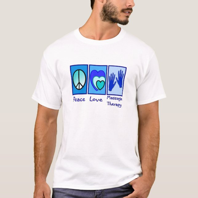 T-shirt Paix, amour, cadeaux de thérapie de massage (Devant)