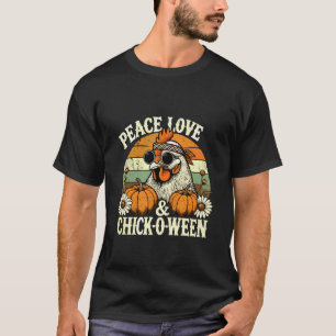 T-shirt Paix Amour & Chick-O-Ween Drôle Rétro Poulet Hall