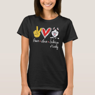 T-shirt Paix Amour Husky Sibérien Drôle de chien Husky Sib