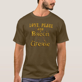 T-shirt Paix d'amour et graisse de lard