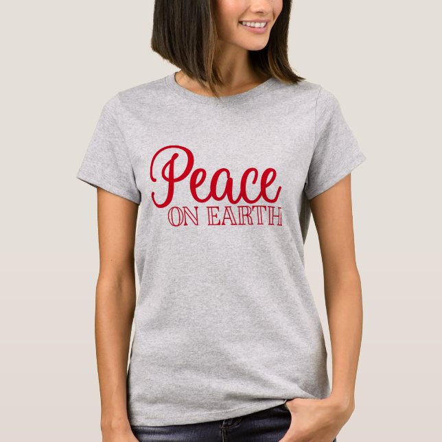 T-shirt Paix sur Terre | Fêtes de Noël positives (Devant)