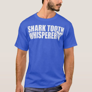 T-shirt Paléontologue Whisperer Dents de Requin Fossilisé 