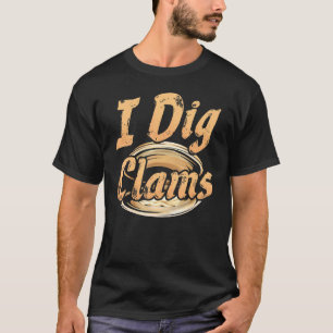 T-shirt Palourde drôle de creusage Clammer Pêcheur Clammin