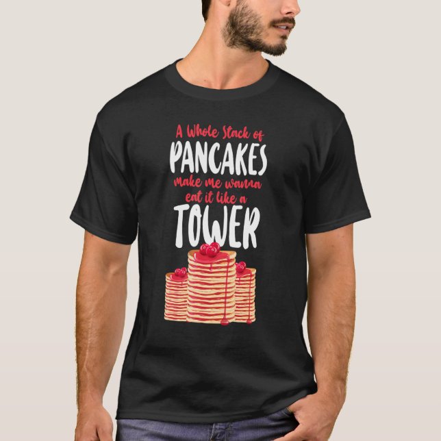 T-shirt Pancake  Kids A Whole Stack Of Pancakes Make Me Wa (Devant)