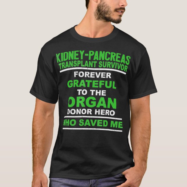 T-shirt Pancréas du rein Transplanter Survivant de l'étern (Devant)