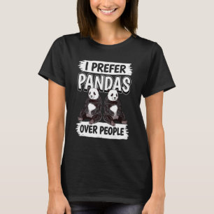 T-shirt Panda Citation Panda Bear Je préfère Pandas sur le
