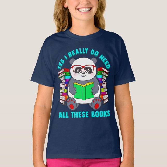 T-shirt Panda oui je vraiment ai besoin de tous ces livres (Devant)