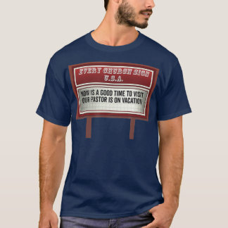 T-shirt Panneau d'affichage de l'église Signes amusant Pas