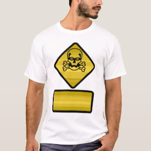T-shirt Panneau d'avertissement - personnaliser