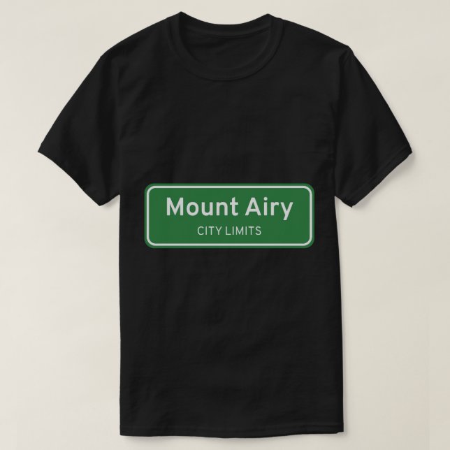 T-shirt Panneau de la rue Mount Airy North Carolina (Design devant)