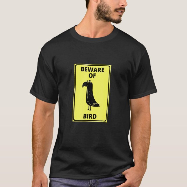 T-shirt Panneau de perroquets - Attention aux oiseaux pour (Devant)