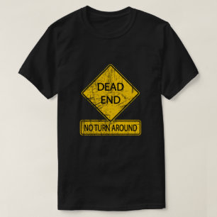 T-shirt Panneau de signalisation 'Impasse - Interdiction d