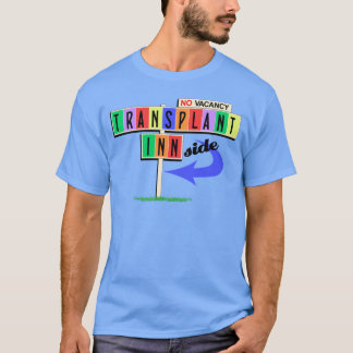 T-shirt Panneau du motel rétro Transplant Inn(side)