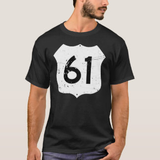 T-shirt Panneau routier de l'itinéraire 61