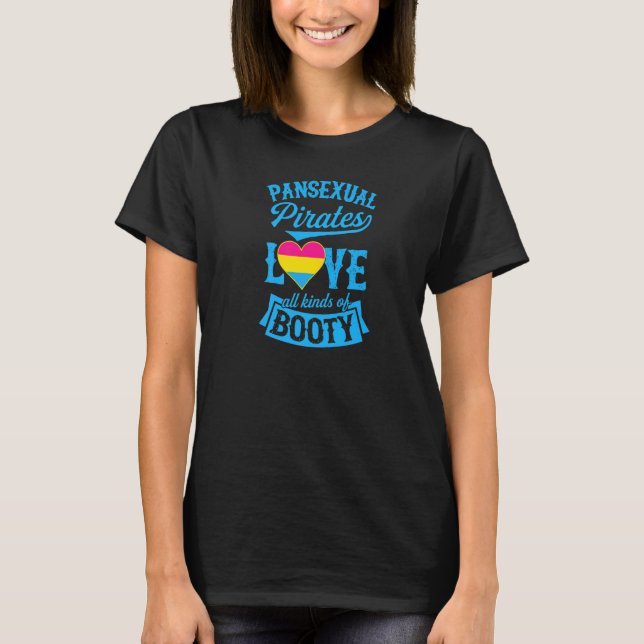 T-shirt Pansexuel Pirates Aiment Toutes Sortes De Poignée  (Devant)