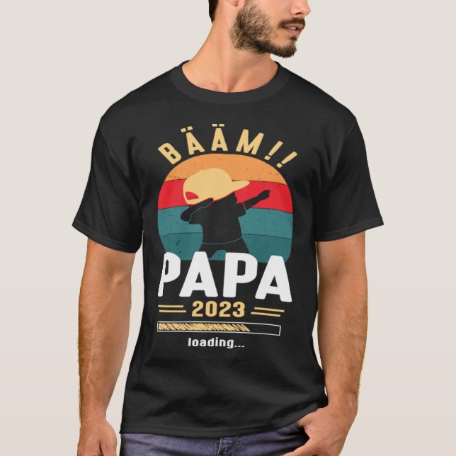 T-shirt Papa 2023 Loading Dabbing Papa Working Dad Announc (Devant)