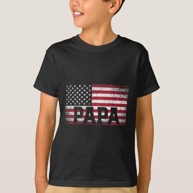 T-shirt Papa American Flag Fête des pères 4 juillet cadeau (Devant)