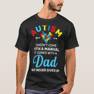 T-shirt Papa autiste qui ne lâche jamais Lundi de sensibil