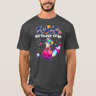 T-shirt Papa Birthday Crew Espace extra-atmosphérique Fami