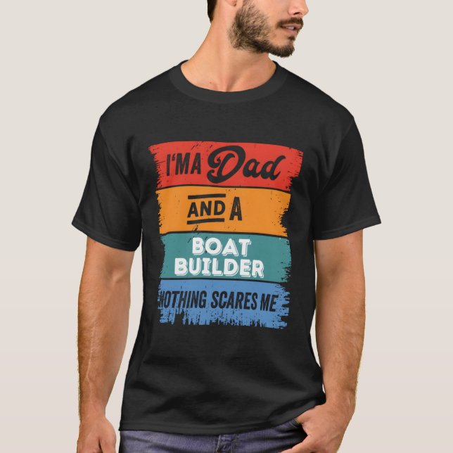 T-shirt Papa Boat Builder Fier Papa Legend (Devant)