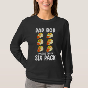 T-shirt Papa Bod Travaille Sur Mon Pack Gym Six Pour Homme