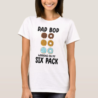 T-shirt Papa Bod Travaille Sur Mon Six Pack Donu Gym 1
