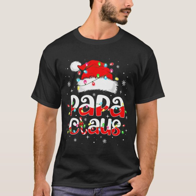 T-shirt Papa Claus Funny Christmas Lights Pajama Family Ma (Devant)
