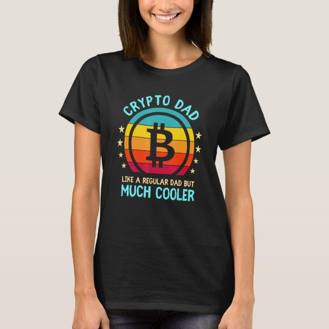 T-shirt Papa Crypto Comme Un Père Régulier Mais Beaucoup G (Devant)