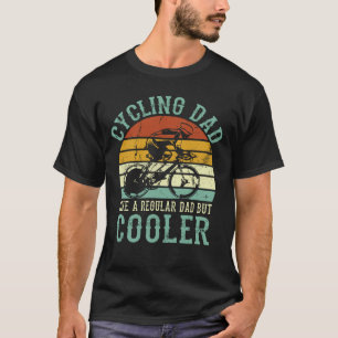 T-shirt Papa Cycliste Comme Un Père Régulier Mais Glaci