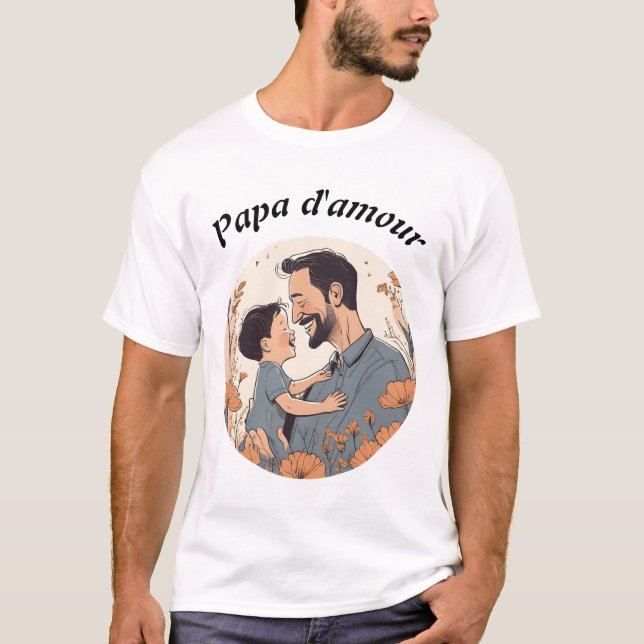 T-shirt Papa d'amour (Devant)
