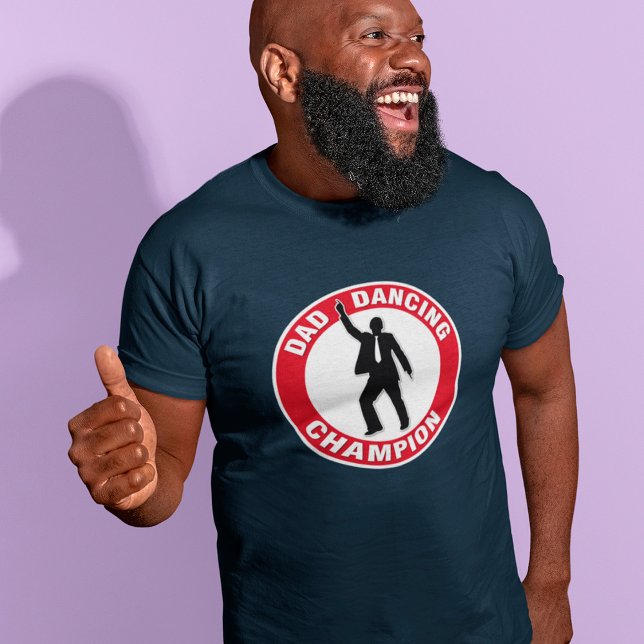 T-shirt Papa Dancing Champion - Drôle Fête des pères cadea (Créateur téléchargé)