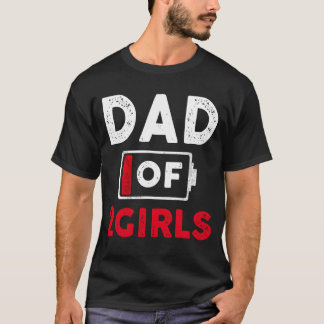 T-shirt Papa De 2 Filles Batterie Faible Papa Fête des pèr