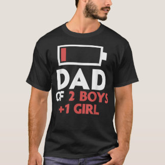 T-shirt Papa de 2 Garçons & 1 Fille Père de deux Fils Un D