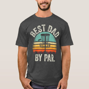 T-shirt Papa de disque-golf vintage Meilleur papa par Par