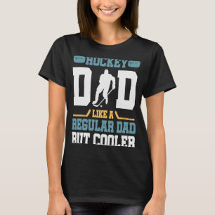T-shirt Papa de hockey Comme un papa régulier mais un gran