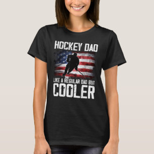 T-shirt Papa De Hockey Comme Un Père Régulier Mais Glacièr