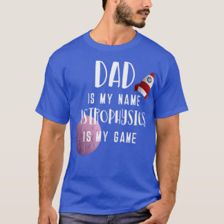 T-shirt Papa de la science Astro Physique Fête des pères 