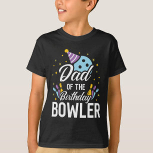 T-shirt Papa De L'Anniversaire Bowler Bowling Party Corres