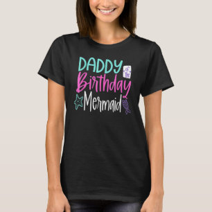 T-shirt Papa De L'Anniversaire Fête De Fille De Sirène Cor