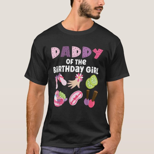 T-shirt Papa De L'Anniversaire Fille Spa Thématique Filles (Devant)
