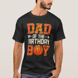 T-shirt Papa De L'Anniversaire Garçon Basketball Père Dadd