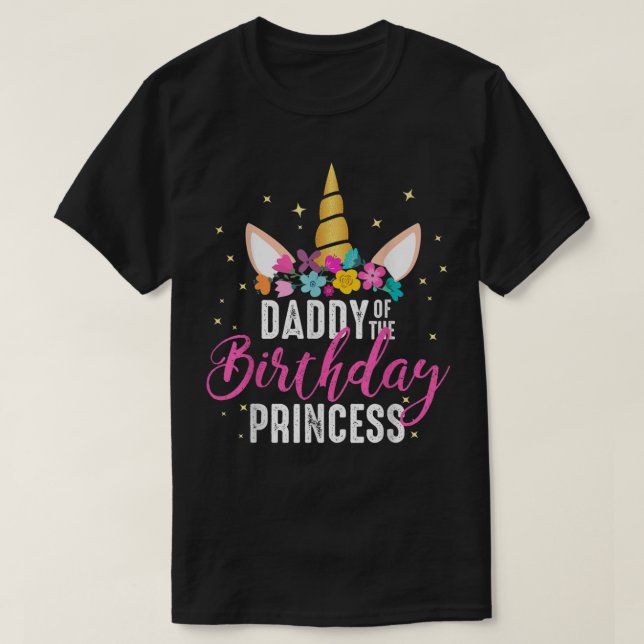 T-shirt Papa De L'Anniversaire Princesse Père Fille Unicor (Design devant)