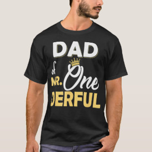 T-shirt Papa De M. Onederful 1E Anniversaire OneDerful Mat