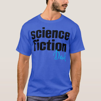 T-shirt Papa de science-fiction