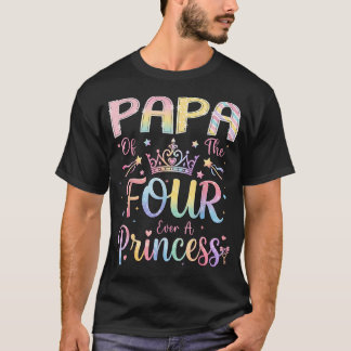 T-shirt Papa des Quatre Toujours Une Princesse 4e Annivers