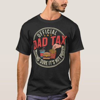T-shirt Papa drôle d'hommes du fisc s'assurant que ce n'es