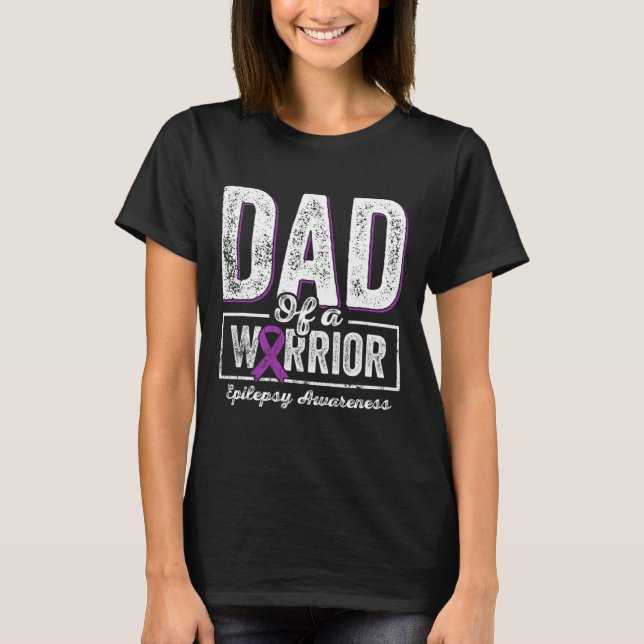 T-shirt Papa D'Un Guerrier Épilepsie Papa Purple Ribbon So (Devant)