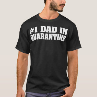 T-shirt Papa en quarantaine