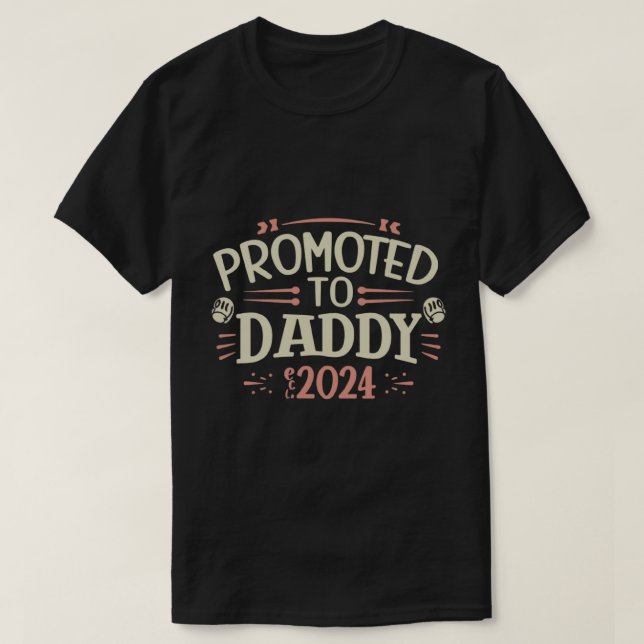 T-shirt papa est 2024, Promu À Daddy Est. 2024 (Design devant)